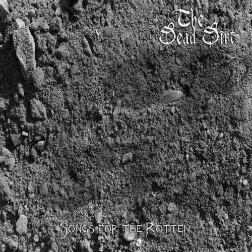 Songs for the Rotten